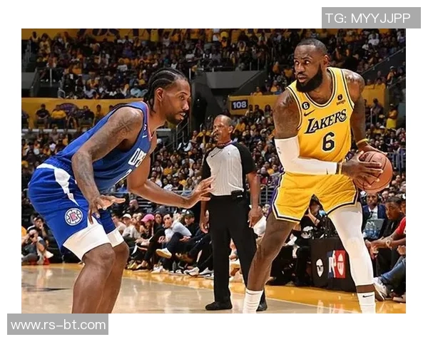 快船队与湖人队的比赛成为焦点，洛杉矶德比战燃爆全场